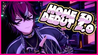 HOME 3D 2.0 - DEBUT【NIJISANJI EN | Doppio Dropscythe】