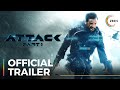 Attack Part 1 World Digital Premiere Trailer John A Jacqueline F Premieres 27 May On ZEE5