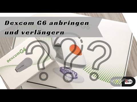 Dexcom G6 anbringen und verlängern. Wie es funktioniert. (UPDATE LINK in Infobox)