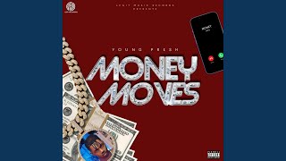 Money Moves Music Video