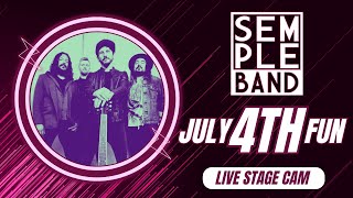 SEMPLE BAND LIVE JULY 4TH 2019