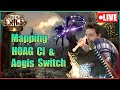 🔴LIVE - HoAG early CI 3Divine Budget Mapping & Testing for next Update Video - Path of Exile 3.20