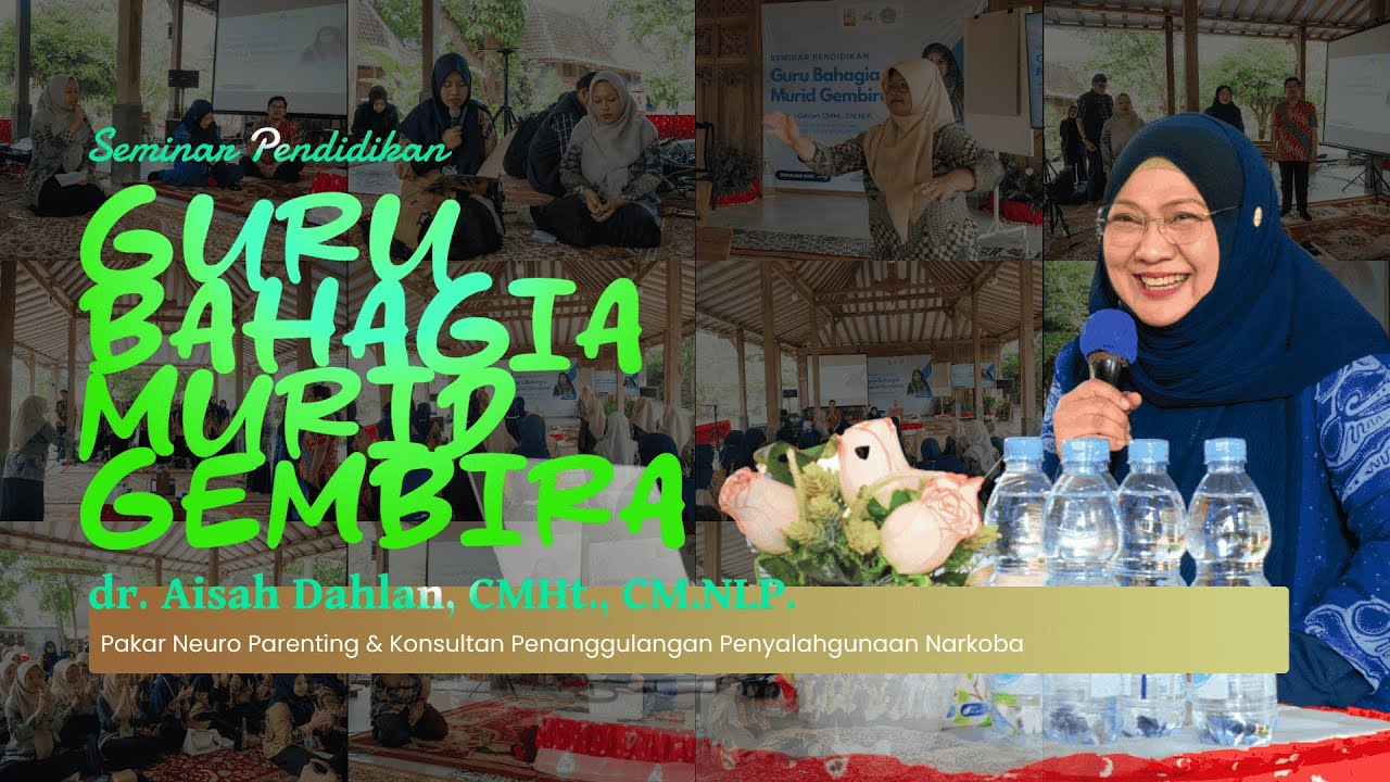 Seminar Parenting: Guru Bahagia, Murid Gembira Sekolah Interaktif Harum  Mulia