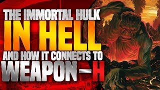 Immortal Hulk: Goes To Hell + First Appearance Of &quot;The One BELOW All&quot;