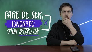 08 PASSOS OBRIGATÓRIOS PRA FAZER BONS STORIES