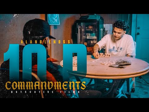 ALANBLENDSS - 10 P COMMANDMENTS [MUSIC VIDEO 2023]