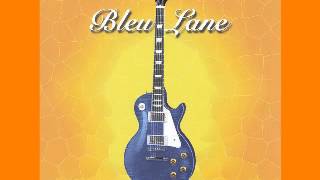 Bleu Lane - Just Livin My Rock N' Roll Life - 2003 - What Goes Around Comes Around - Lesini Blues