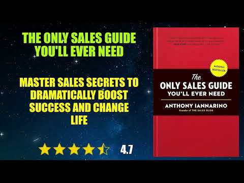 The Only Sales Guide You'll Ever Need - Book Summary