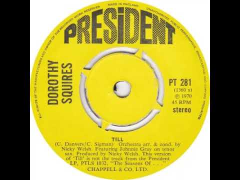 UK New Entry 1970 (39) Dorothy Squires - Till