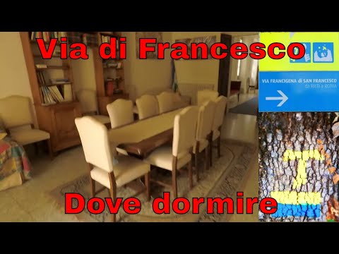 Via di Francesco - Dove dormire da La Verna a Roma