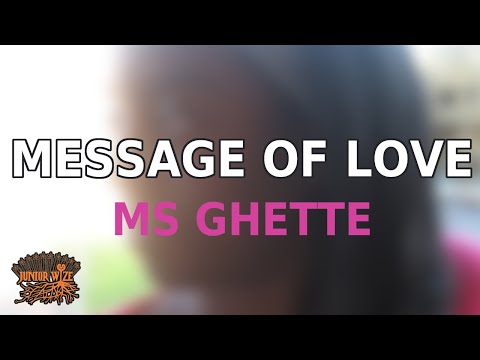 Ms Ghette - Message Of Love | Official Audio