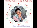 Connie Francis   Baby's First Christmas