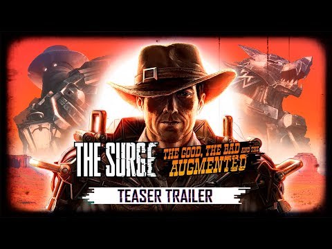 The Surge - The Good, the Bad, and the Augmented Teaser Trailer thumbnail