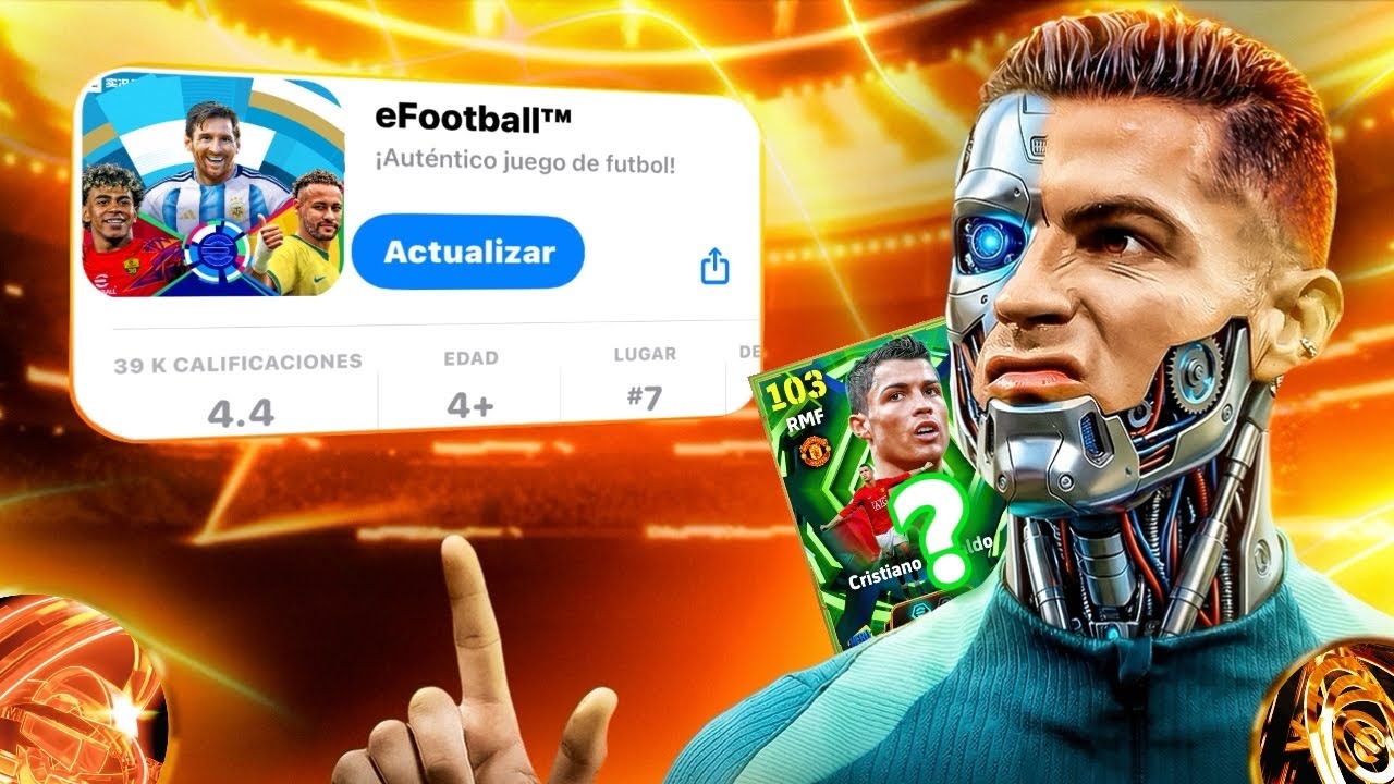 ULTIMA HORA🚨eFootball Se ACTUALIZA!✅+CR7 JOVEN LLEGA A JUEGOS MOBILES!🇵🇹🐐