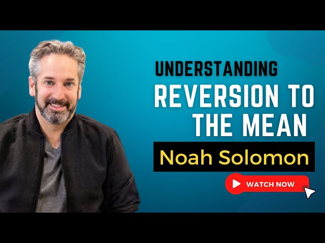 Thumbnail of YouTube video: Understanding Reversion to the Mean