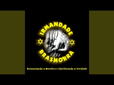 Vamos Acreditar - Irmandade Brasmorra