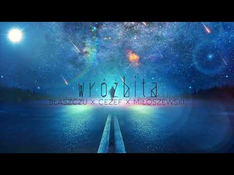 Błaszczu gość.Cezef , Miłoszewski - Wróżbita (prod.Art)