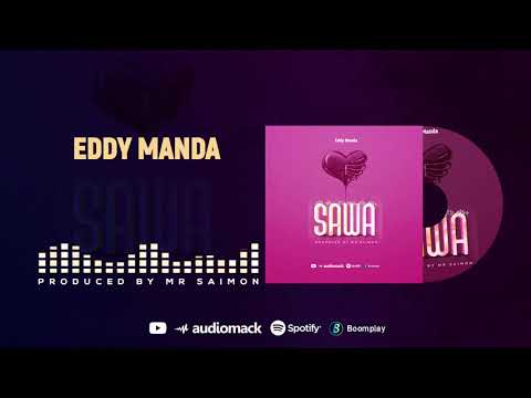 EDDY MANDA ~ SAWA