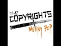 11 • The Copyrights - Playing Dumb  (Demo Length Version)