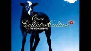 The Ordinary Boys - Over the Counterculture