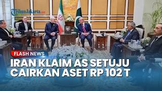 Iran Klaim AS Setuju Cairkan Aset Beku Rp102 T! Gedung Putih Bantah Keras, Negosiasi Belum Dimulai!