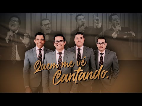 Quem Me Vê Cantando - Quarteto Castelo Forte