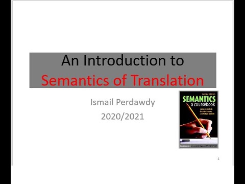 Semantics of Translation video 1