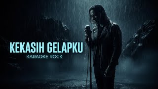 Download lagu Mengapa KEKASIH GELAPKU Karaoke Versi Rock Wajib Kamu Coba? mp3