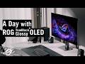 A Day with ROG Trueblack Glossy™ OLED— One Screen for Your Whole Day