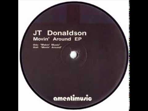 JT Donaldson  -  Movin' Around