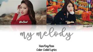 LOONA – My Melody (HaSeul, YeoJin) [Color Coded Han|Rom|Eng]