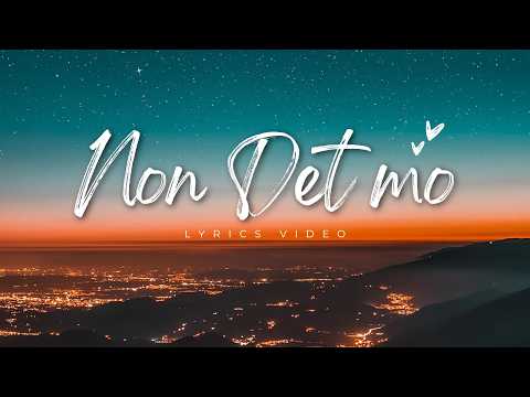 Non Det Mo – Lyrics Video | Laso Mongkup