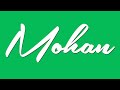 Mohan name signature style | Mohan Signature Style | M Signature Styles By Sign O Sign