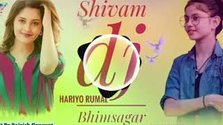 Download lagu Hariyo_rumal_ (Dhol Tadka Mix) Shivam dj Bhimsagar mp3 Download lagu Hariyo_rumal_ (Dhol Tadka Mix) Shivam dj Bhimsagar mp3