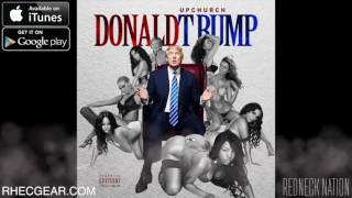 Upchurch &quot;Donald Trump&quot;