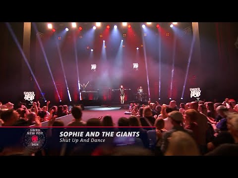 Sophie and the Giants - Shut Up And Dance [Live @ SWR3 New Pop Festival 2024]