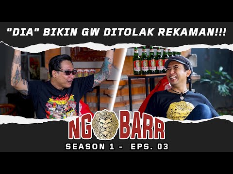 NGOBARR BARENG GOFAR HILMAN DAN PIYU "PADI" | "DIA" BIKIN GW DITOLAK REKAMAN !! | #NGOBARR (EPS. 03)