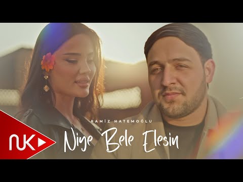 Ramiz Hatemoglu -  Niye Bele Elesin 2025 (Yeni Klip) 4K