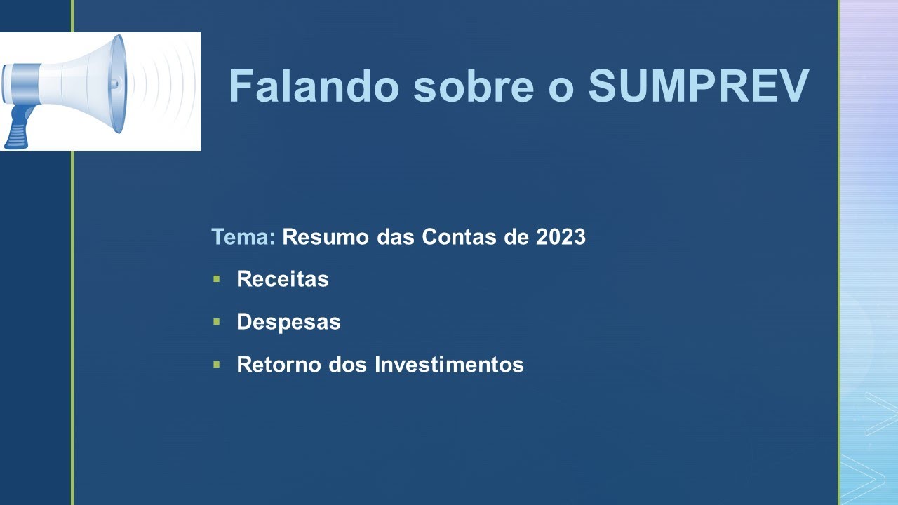 Falando Sobre o SUMPREV - Resumo das contas de 2023