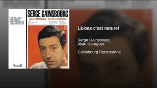 Là-bas c'est naturel