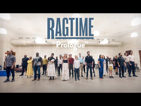 Inside Ragtime: "Prologue" | New York City Center

