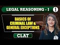 Understanding the Basics of Criminal Law: Key Concepts and General Exceptions