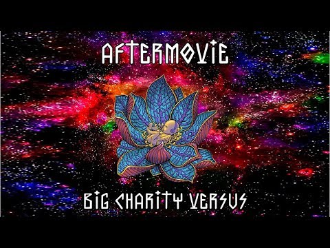 BIG CHARITY VERSUS vol.1: Official aftermovie