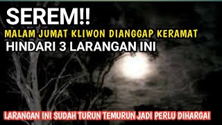 Download lagu Friday Kliwon Night is Considered Sacred, Here are 3 Prohibitions to Avoid - Pulpit Quran mp3