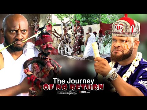 Dangerous Journey Of No Return - Nigerian Movie (Yul Edochie)