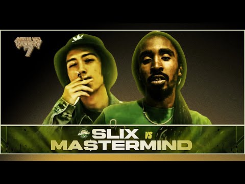 Slix vs Ma$termind