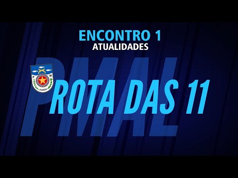 #ROTA1 PMAL ATUALIDADES: TÓPICOS RELEVANTES E ATUAIS DE DIVERSAS ÁREAS