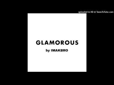 @IMAKBRO - Glamorous Mix PT 1 *RE-UPLOAD* (2013 MIX)