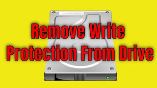 How to Remove Write Protection From a Hard Drive [EASY]