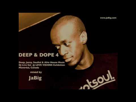 Jazz, Piano & Chill Deep House Music DJ Mix by JaBig - DEEP & DOPE 2011 Chillout Lounge Set